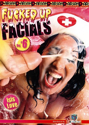 Fucked Up Facials 6