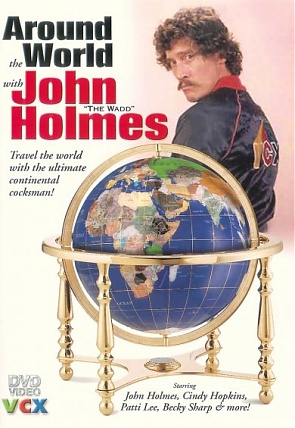 Arround The World With John Holmes