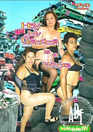 Hey My Grandma Is A Whore 1 (157101.50)