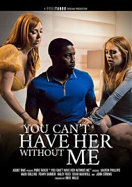 You Cant Have Her Without Me (2023) (220145.0)